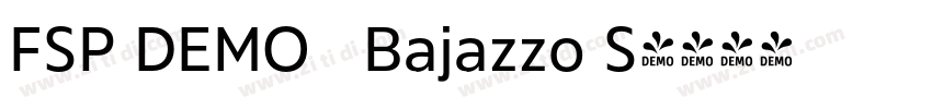 FSP DEMO   Bajazzo S字体转换